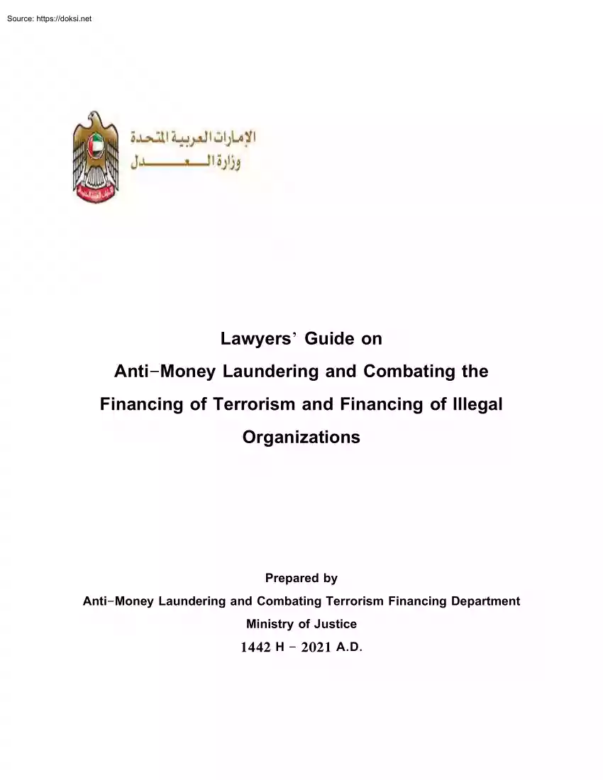Lawyers Guide on Anti-Money Laundering and Combating the Financing of Terrorism and Financing of Illegal Organizations