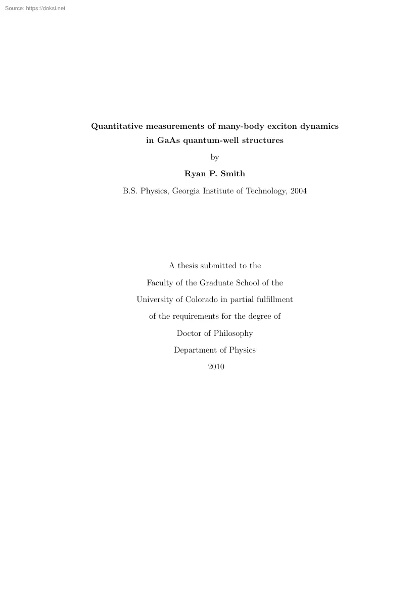 Ryan P. Smith - Quantitative measurements of many-body exciton dynamics in GaAs quantum-well