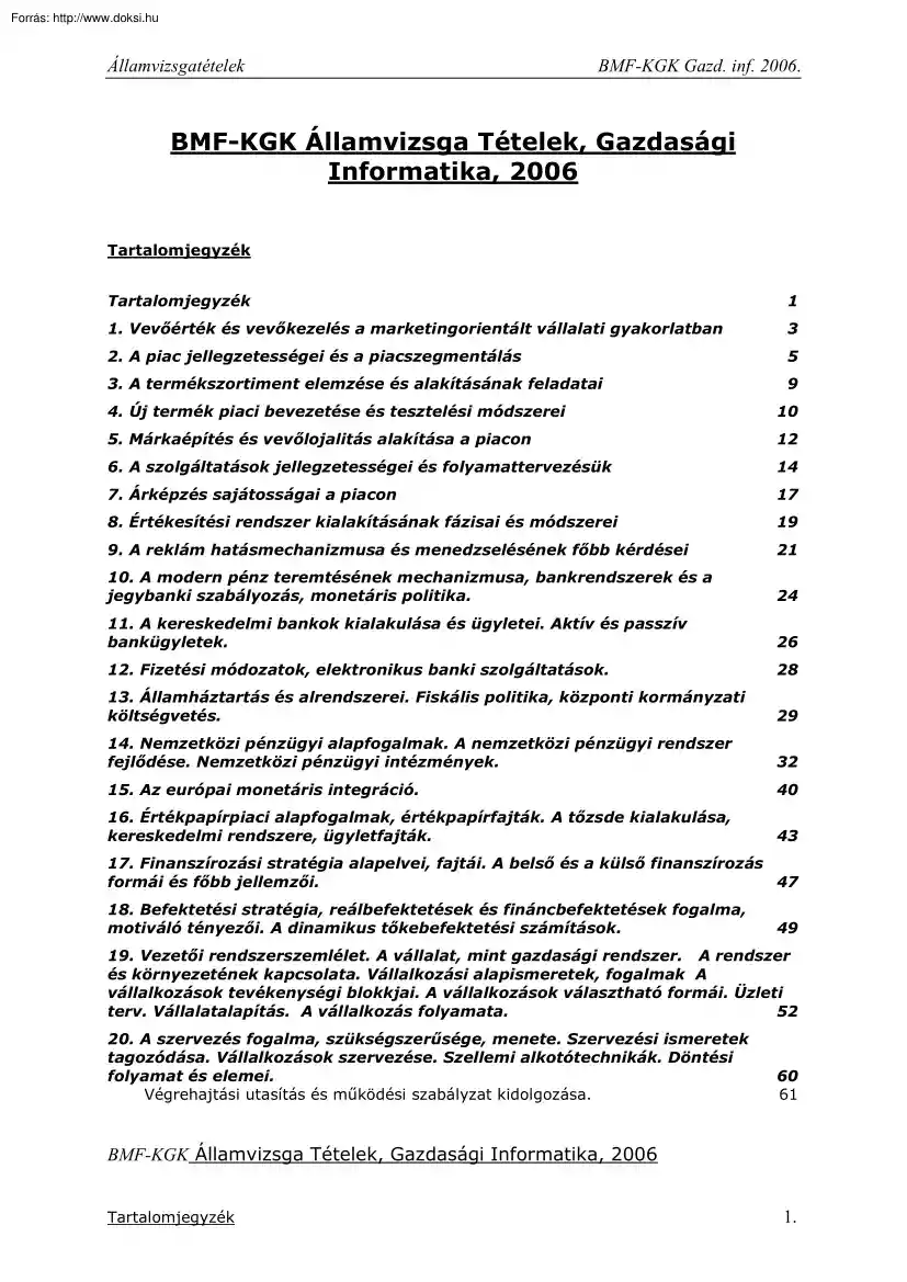 BMF-KGK Államvizsga Tételek, Gazdasági Informatika, 2006