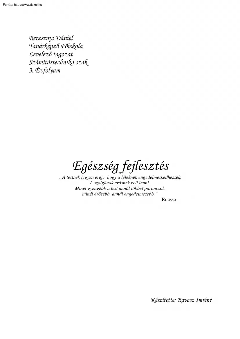 Ravasz Endréné - Egészség fejlesztés