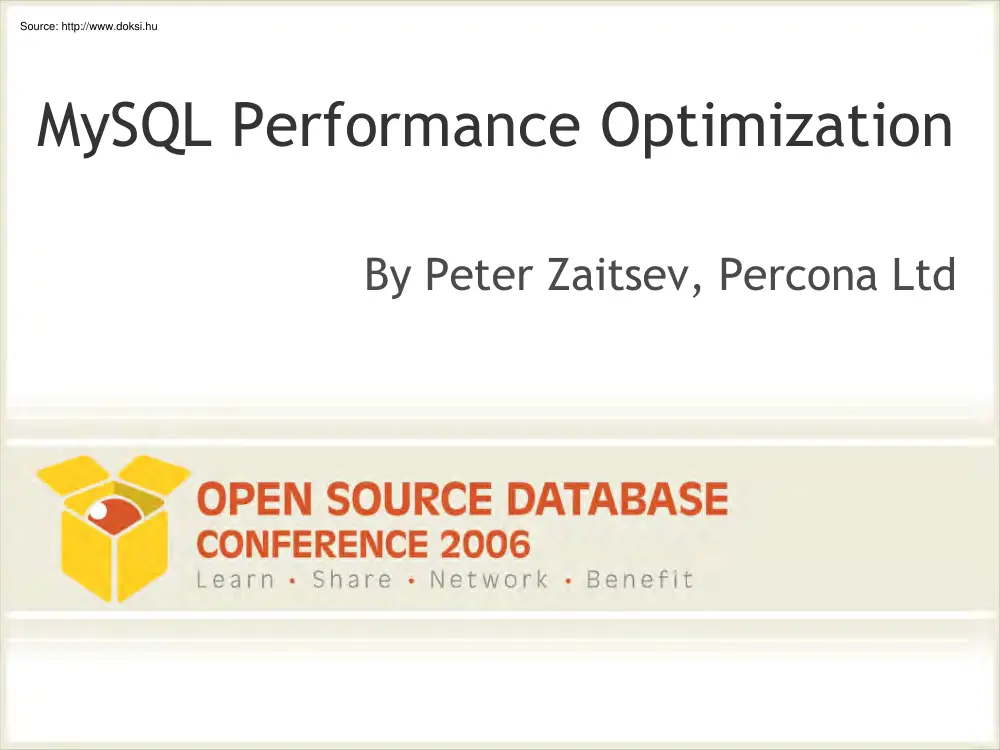 Peter Zaitsev - MySQL performance optimization