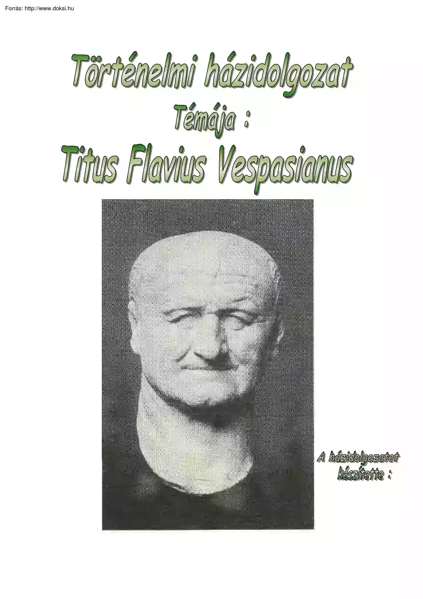 Nagy János - Titus Flavius Vespasianus