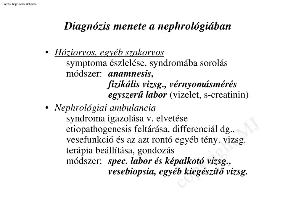A diagnózis menete a nephrológiában