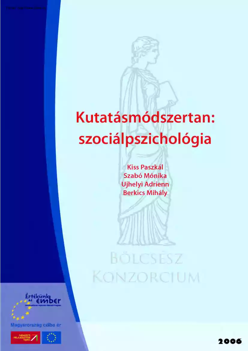 Kis-Szabó-Ujhelyi - Kutatásmódszertan, szociálpszichológia