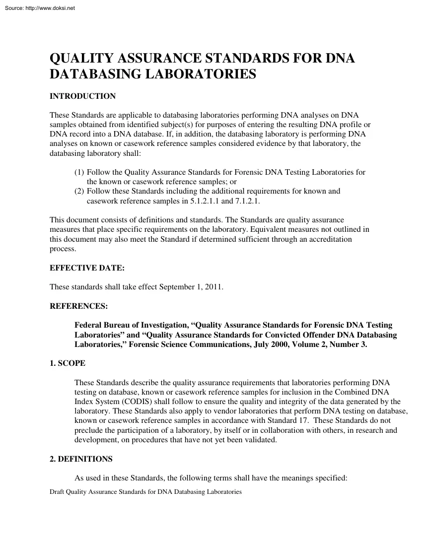 Quality Assurance Standards for DNA Databasing Laboratories