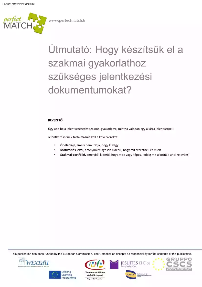 Hogyan készítsük el a szakmai gyakorlathoz szükséges jelentkezési dokumentumokat