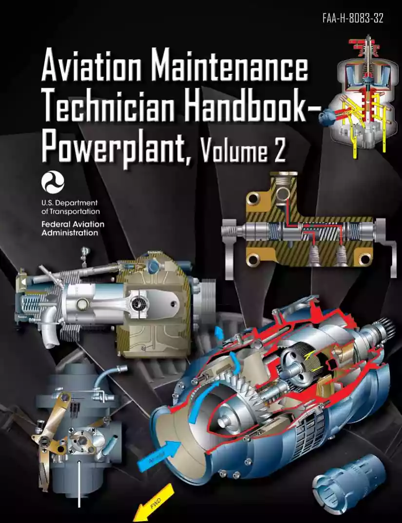 Aviation Maintenance Technician Handbook Powerplant, Volume 2