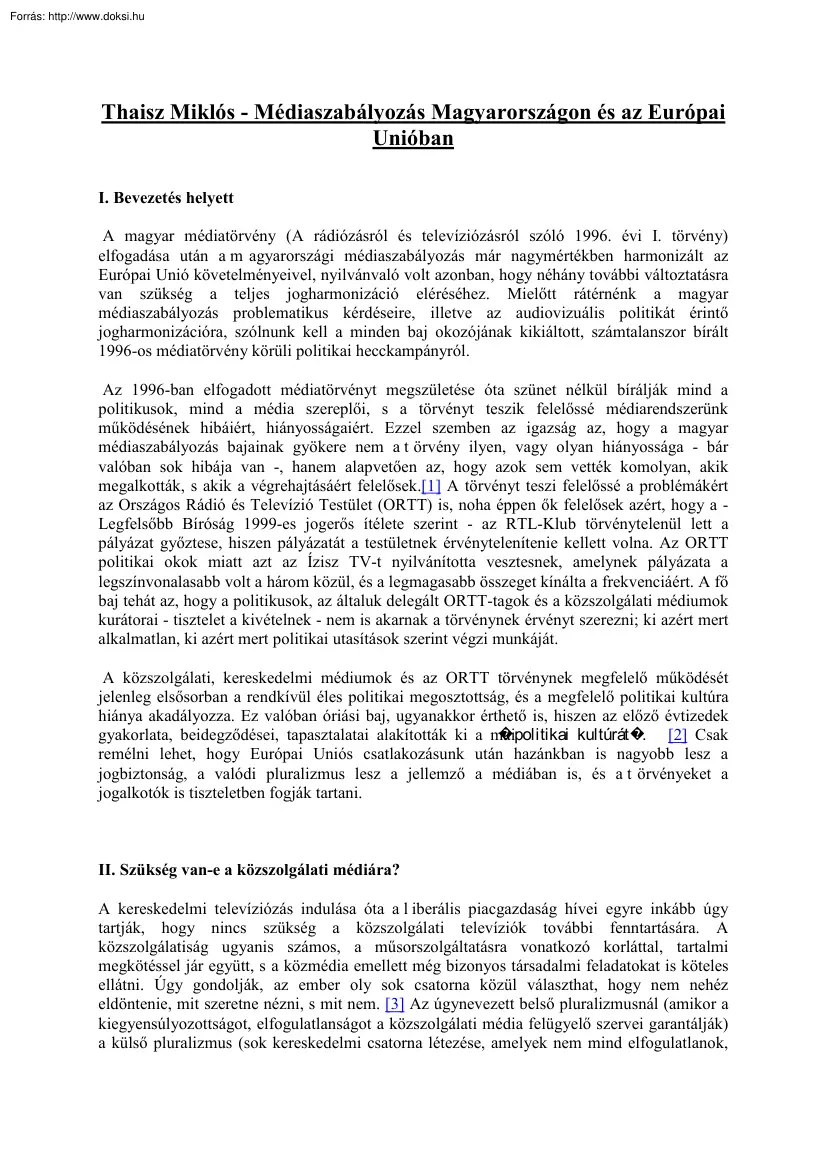Thaisz Miklós - Médiaszabályozás Magyarországon és az Európai Unióban