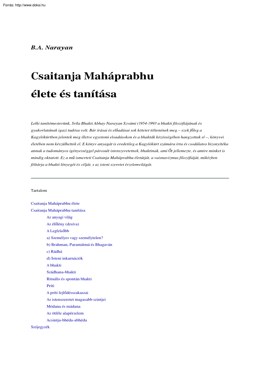 B. A. Narayan - Csaitanja Maháprabhu élete és tanítása