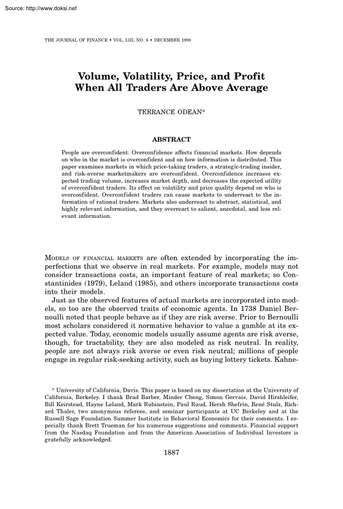 Terrance Odean - Volume, Volatility, Price, and Profit, When All Traders Are Above Average