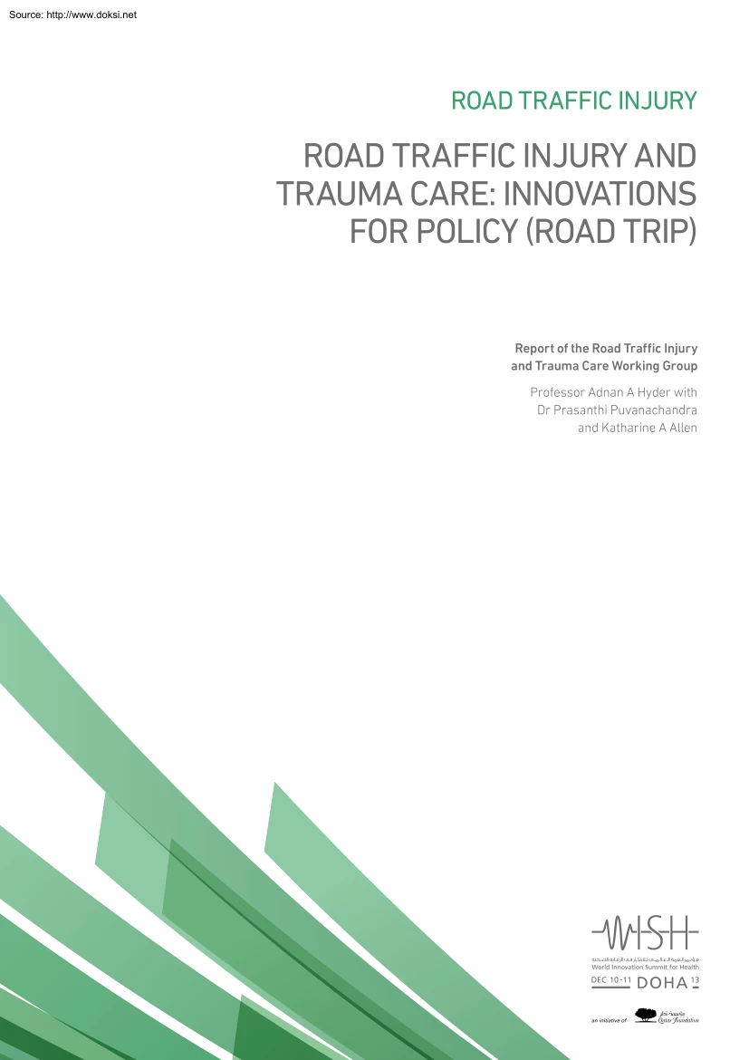Hyder-Puvanachandra - Road Traffic Injury and Trauma Care, Innovations for Policy