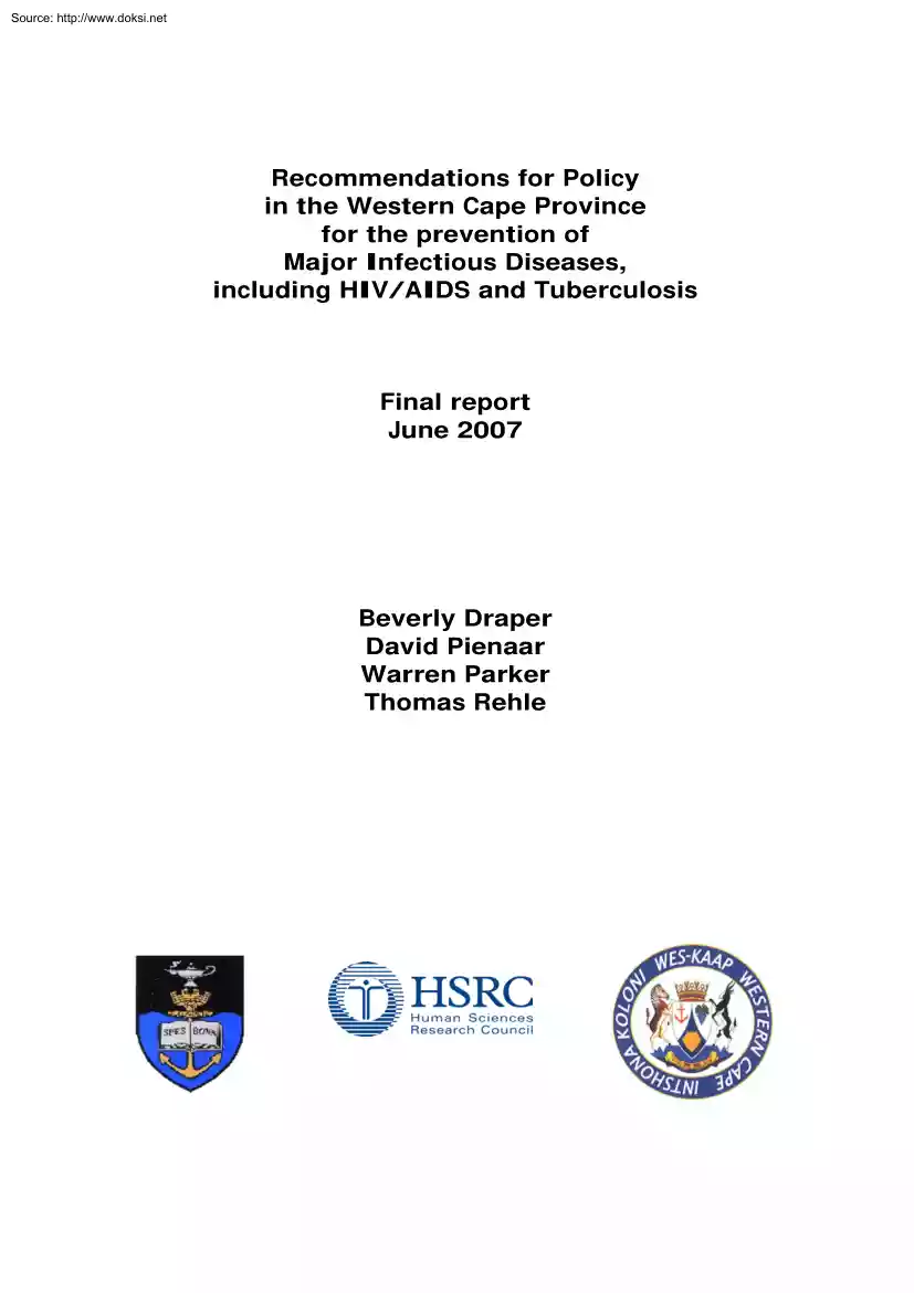 Draper-Pienaar-Parker - Recommendations for Policy in the Western Cape Province for the prevention of Major Infectious Diseases, including HIVAIDS and Tuberculosis
