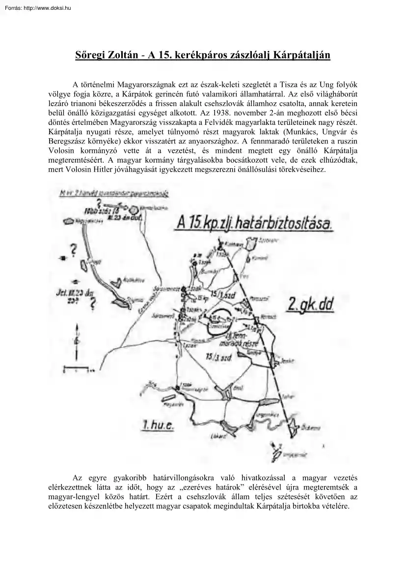 Sőregi Zoltán - A 15. kerékpáros zászlóalj Kárpátalján