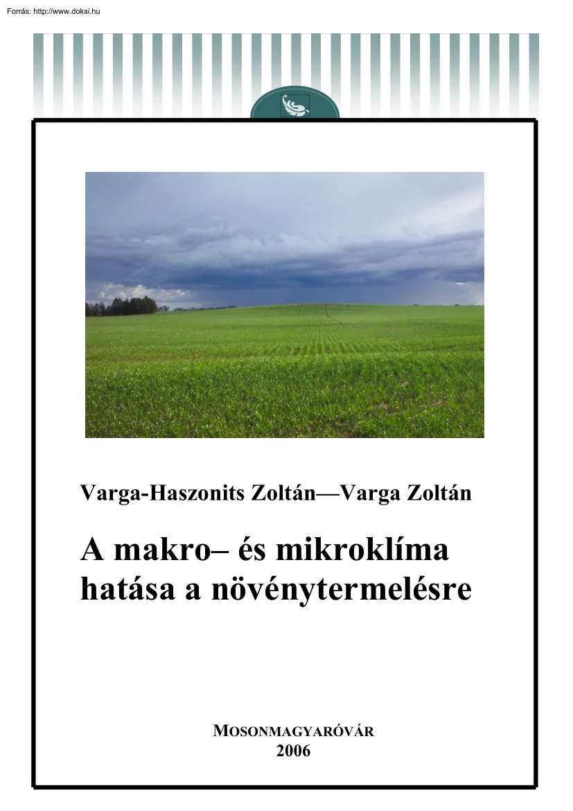 Varga-Varga - A makro- és mikroklíma hatása a növénytermelésre