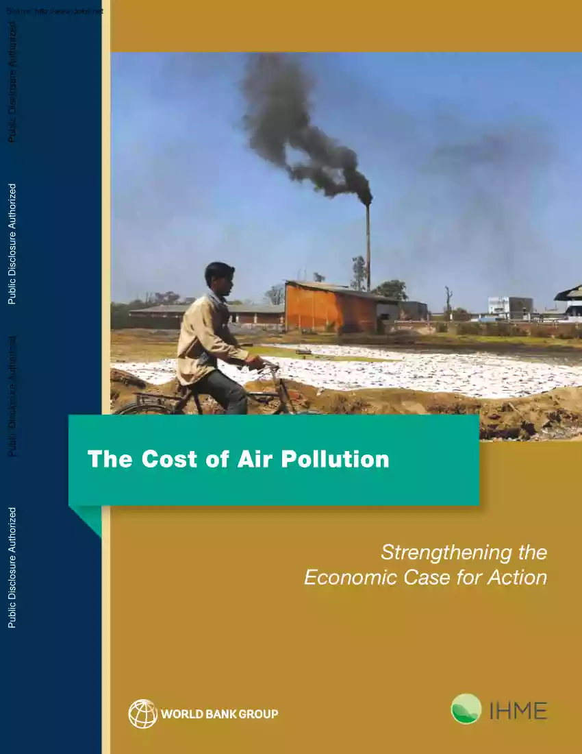 The Cost of Air Pollution, Strengthening the Economic Case for Action