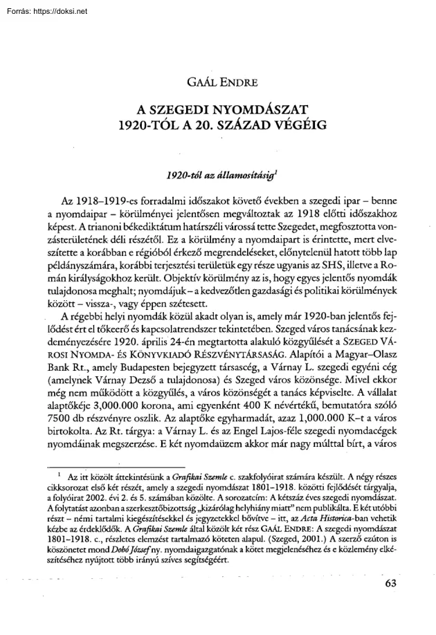 Gaál Endre - A szegedi nyomdászat 1920-tól a 20. század végéig