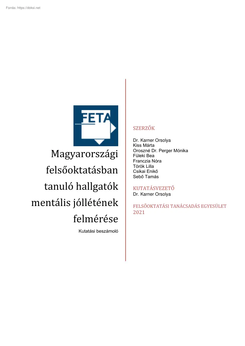 Magyarországi felsőoktatásban tanuló hallgatók mentális jóllétének felmérése