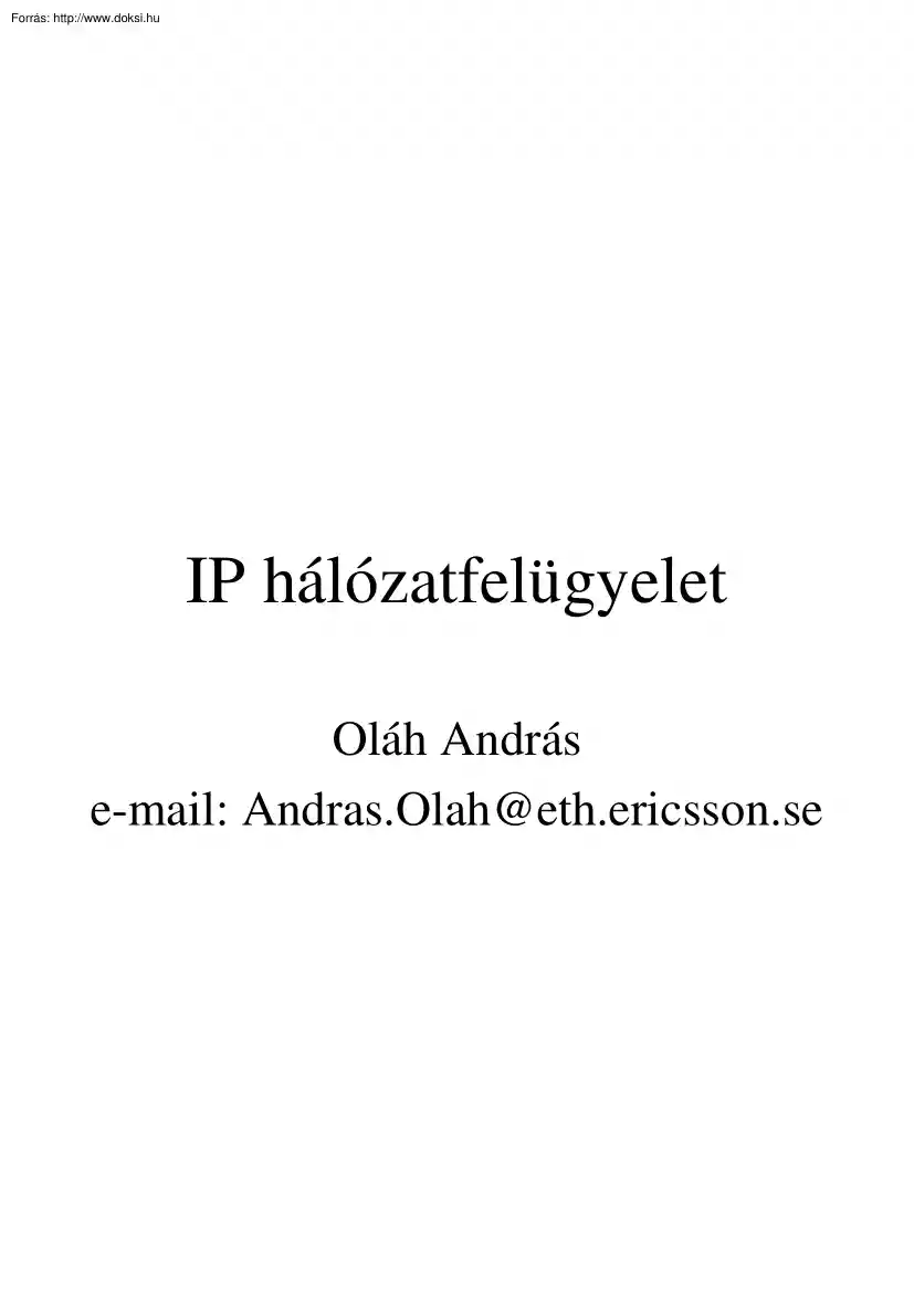 Oláh András - IP Hálózatfelügyelet