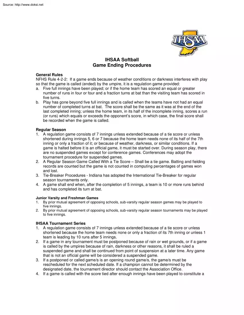 IHSAA Softball, Game Ending Procedures
