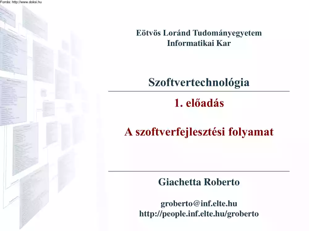 Giachetta Roberto - A szoftverfejlesztési folyamat