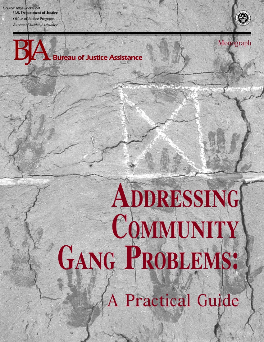 Addressing Community Gang Problems, A Practical Guide