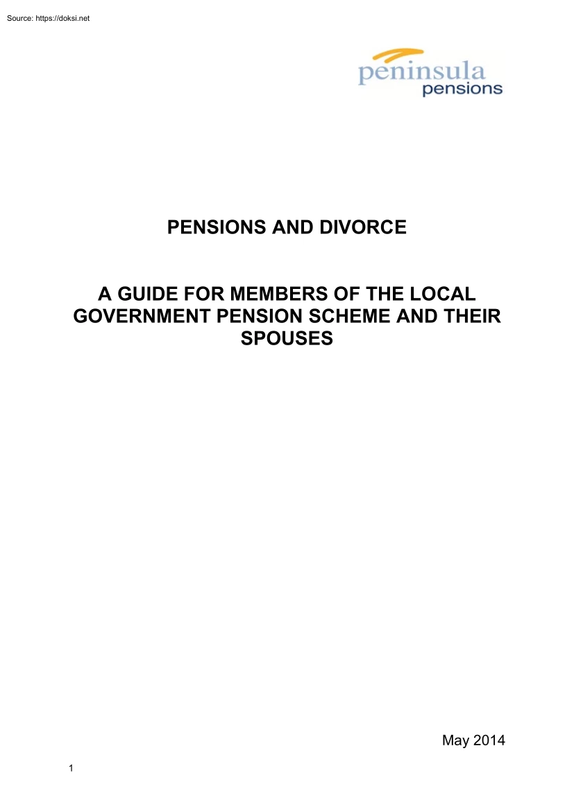 Pensions and Divorces, A Guide for Members of the Local Government Pension Scheme and their Spouses