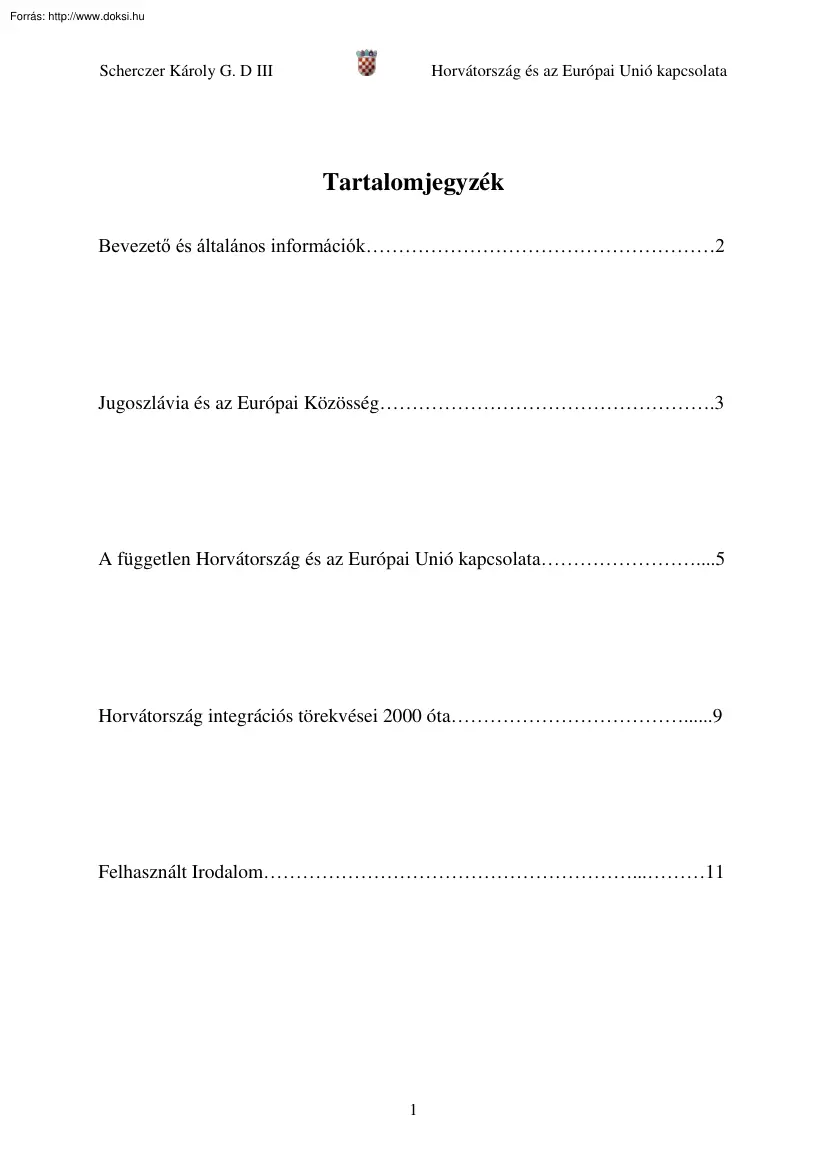 Scherczer Károly - Horvátország és az Európai Unió kapcsolata