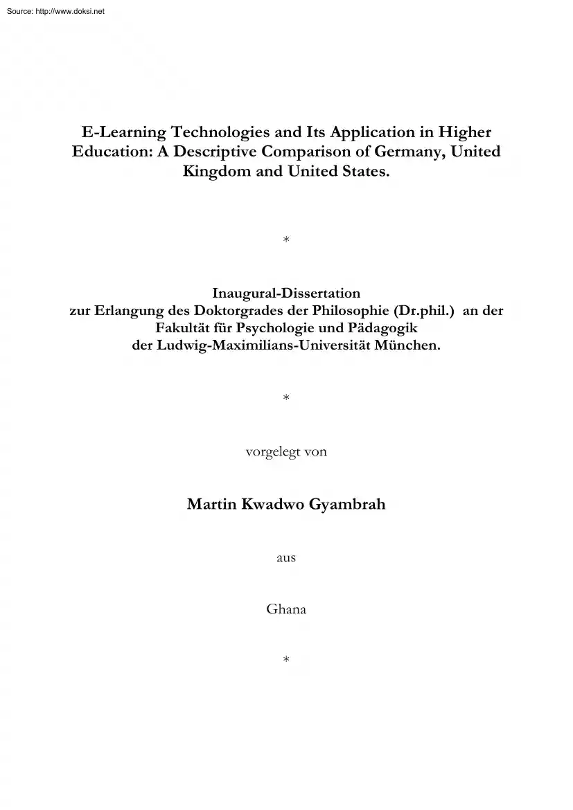 Martin Kwadwo Gyambrah - E-learning Technologies and Its Application in Higher Education