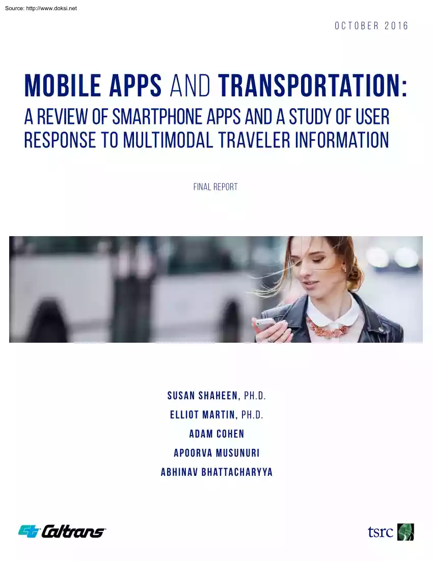Shaheen-Martin-Cohen - Mobile Apps and Transportation, A Review of Smartphone Apps and a Study of User Response to Multimodal Traveler Information