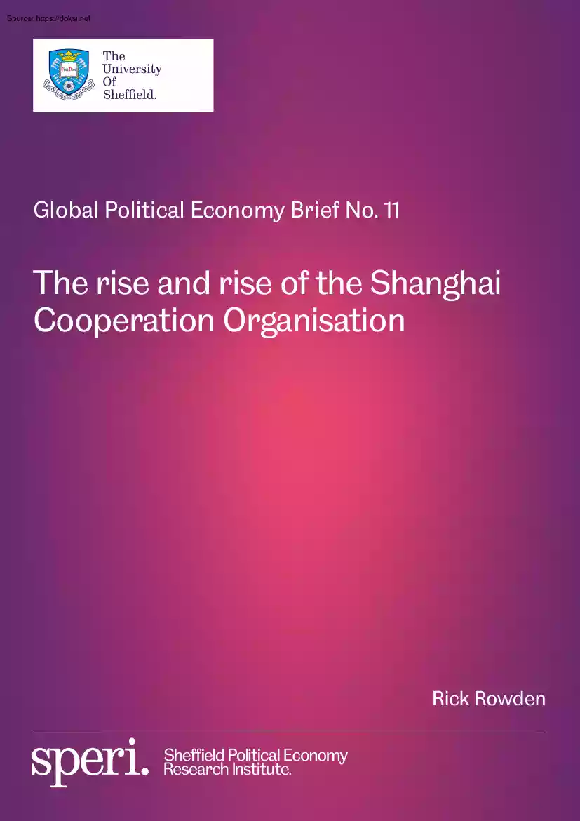 Rick Rowden - The Rise and Rise of the Shanghai Cooperation Organisation