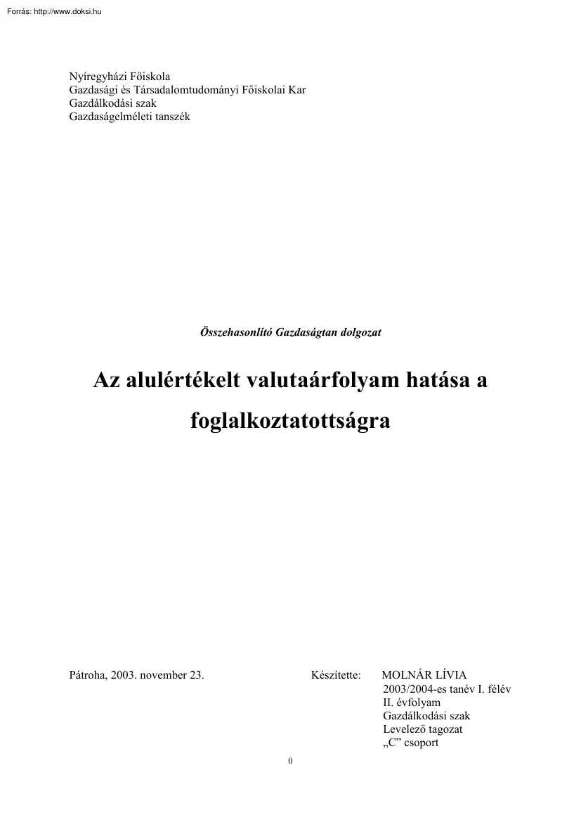 Molnár Lívia - Az alulértékelt valutaárfolyam hatása a foglalkoztatottságra