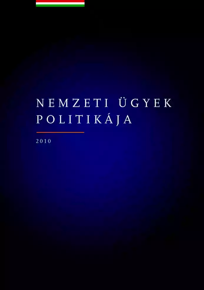 Nemzeti ügyek politikája, a Fidesz programja, 2010