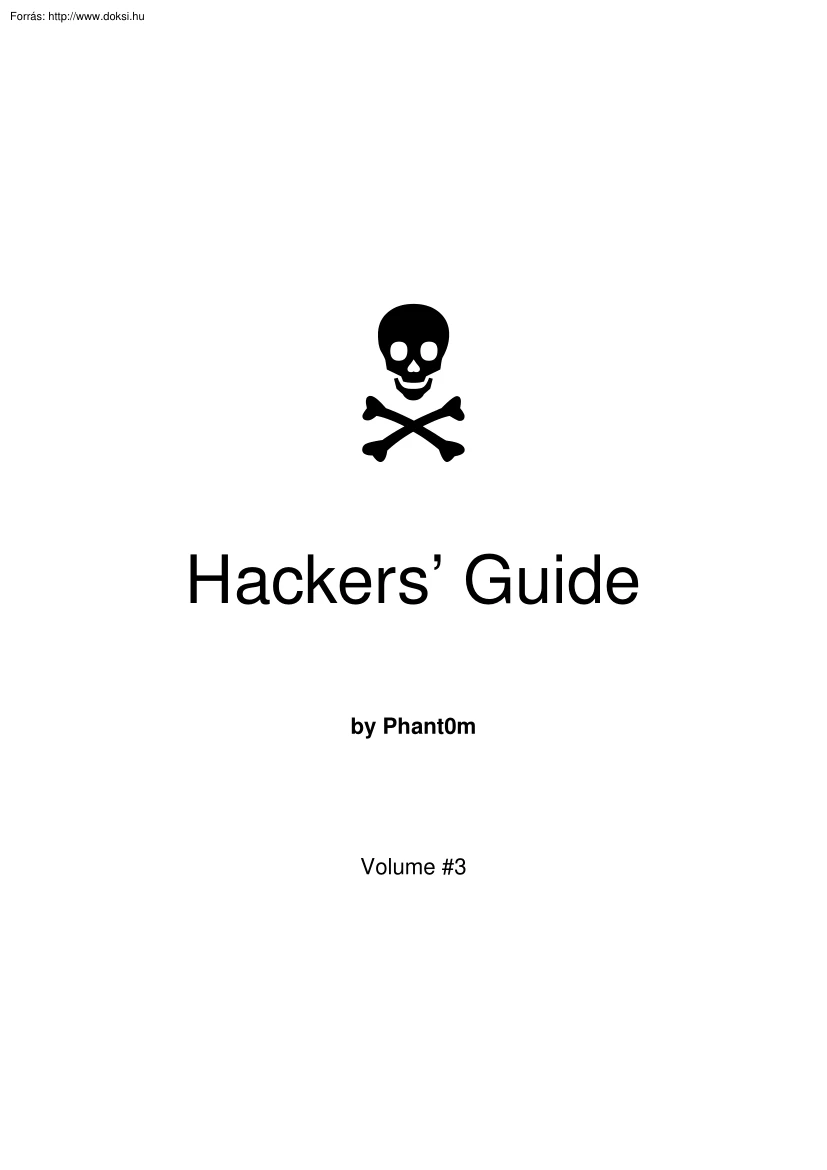 Phantom - Hackers Guide Vol 3