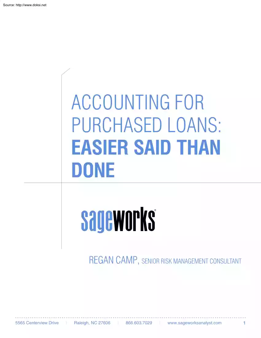 Regan Camp - Accounting For Purchased Loans, Easier Said Than Done