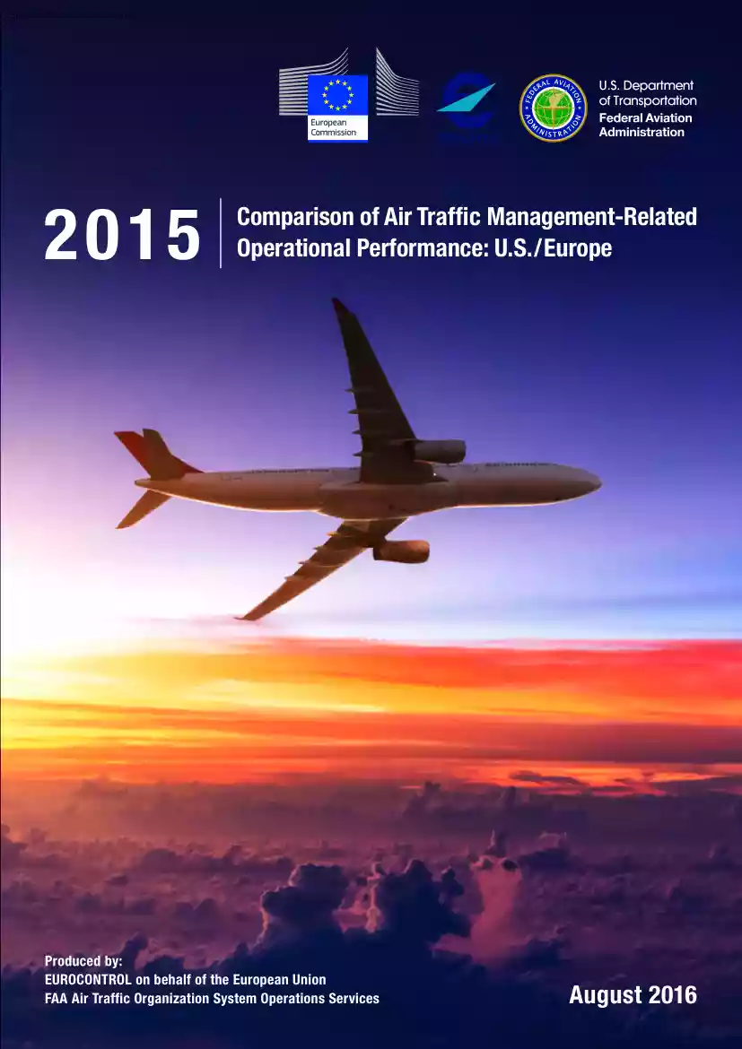 Comparison of Air Traffic Management Related Operational Performance, U.S. and Europe