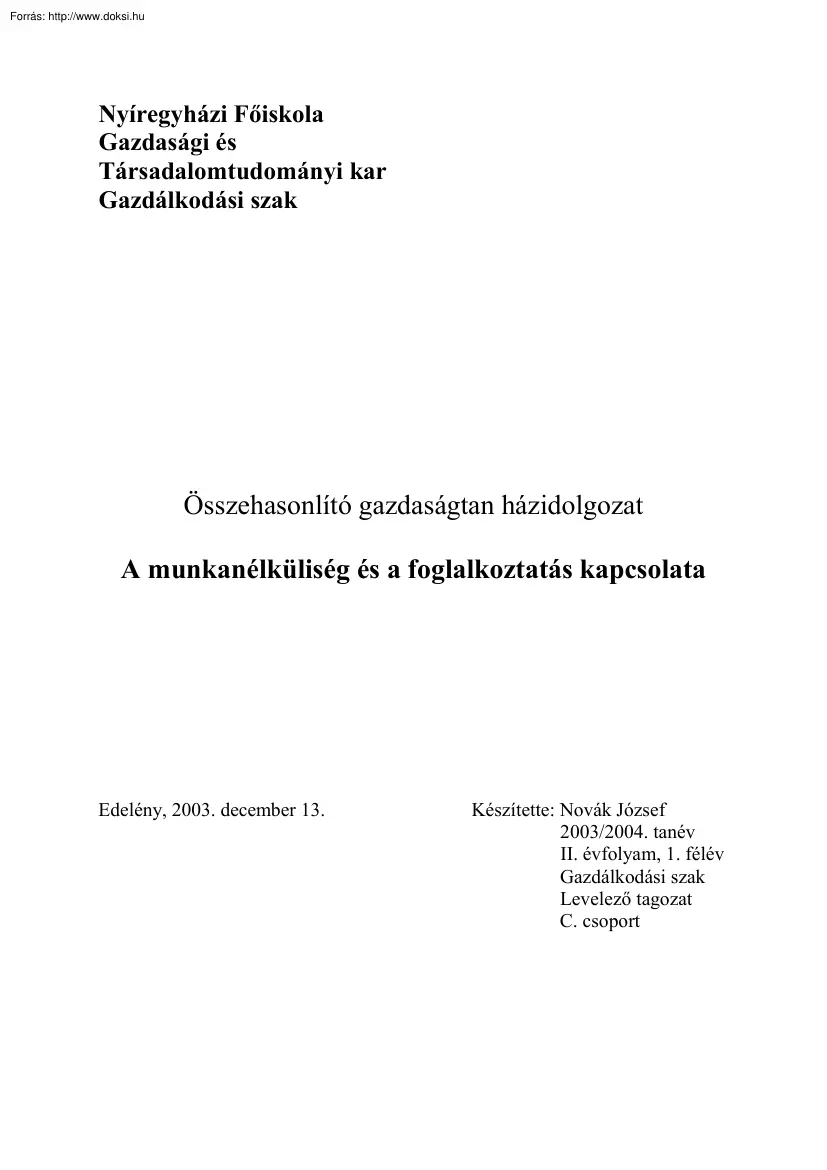 Novák József - A munkanélküliség és a foglalkoztatás kapcsolata