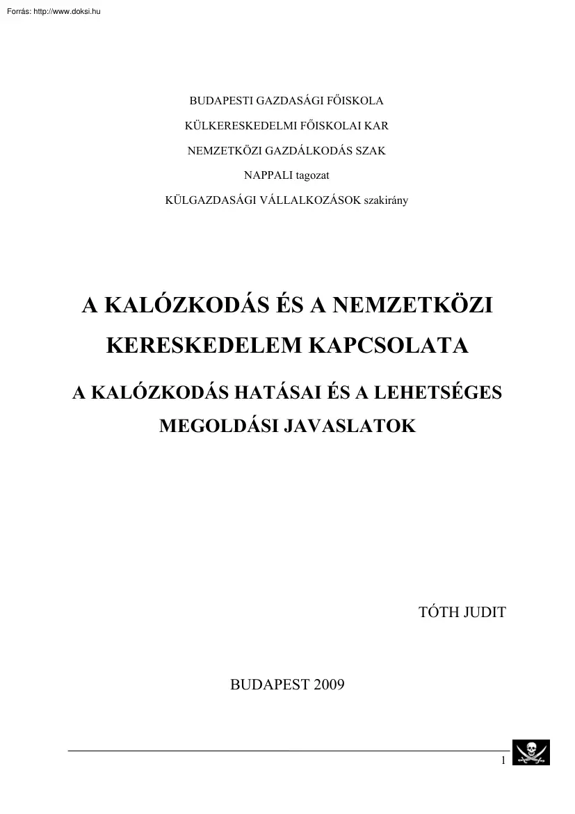 Tóth Judit - A kalózkodás és a nemzetközi kereskedelem kapcsolata