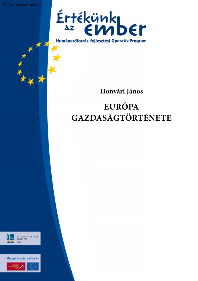Honvári János - Európa gazdaságtörténete