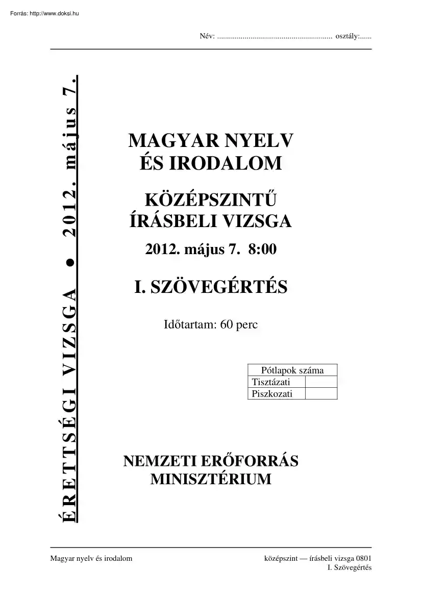 Magyar nyelv és irodalom középszintű írásbeli érettségi vizsga megoldással, 2012