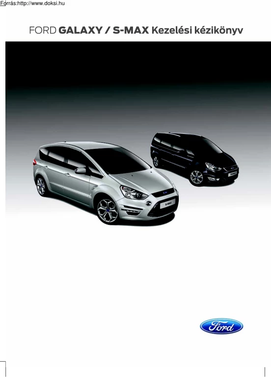 Ford Galaxy és S-MAX kezelési kézikönyv, 2012
