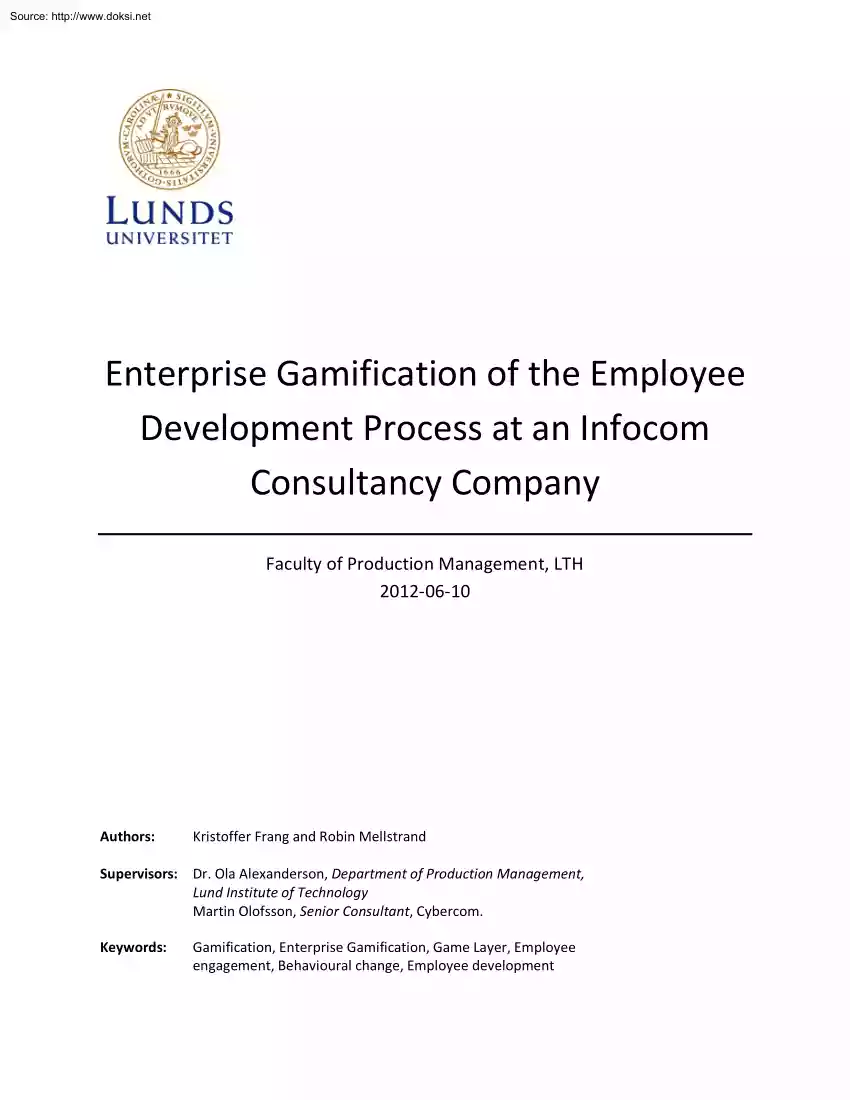 Enterprise Gamification of the Employee Development Process at an Infocom Consultancy Company