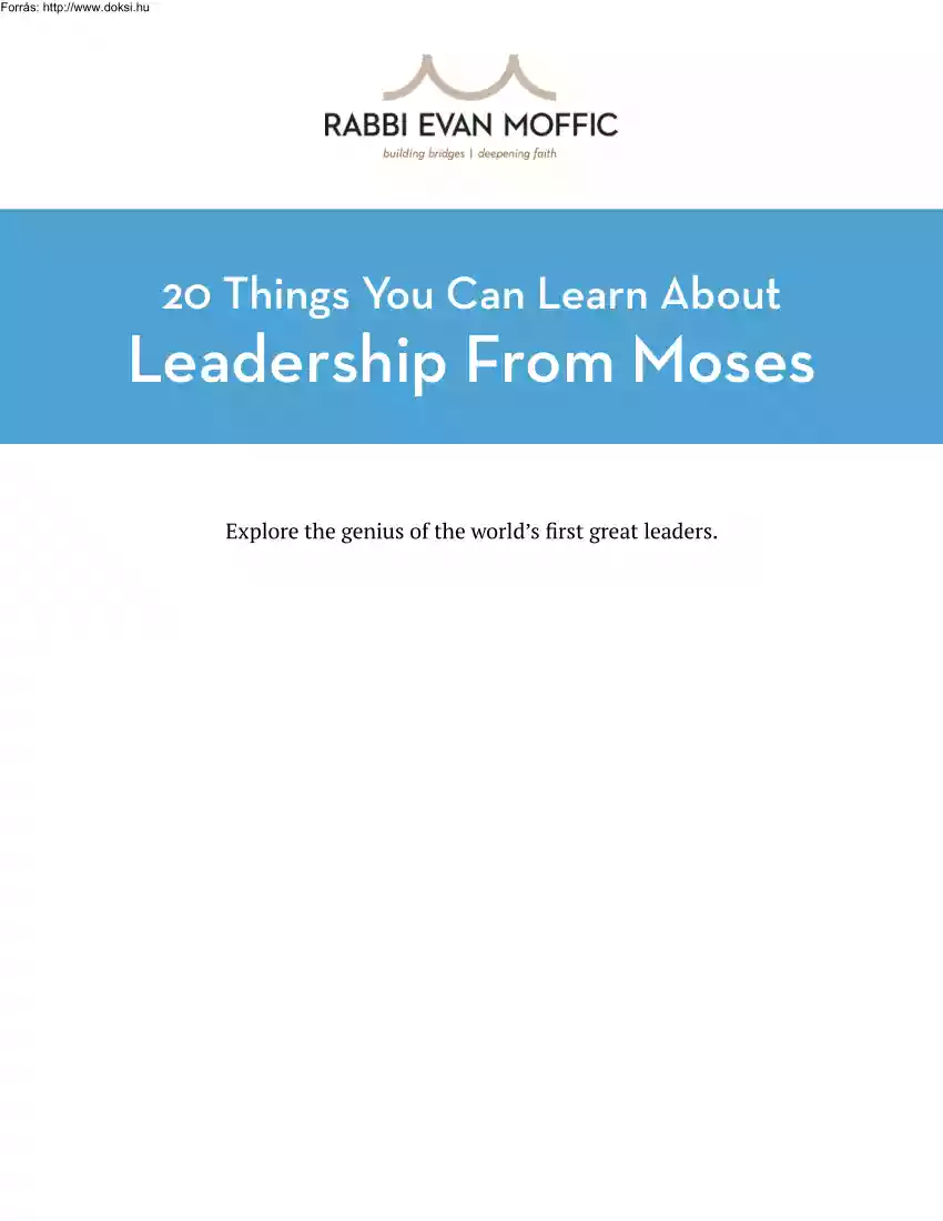Rabbi Evan Moffic - 20 Things you can learn about leadership from Moses