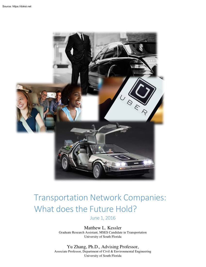 Kessler-Zhang - Transportation Network Companies, What does the Future Hold
