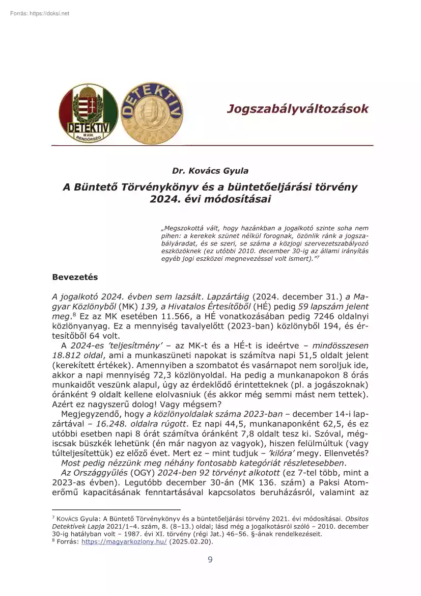 Dr. Kovács Gyula - A Büntető Törvénykönyv és a büntetőeljárási törvény 2024. évi