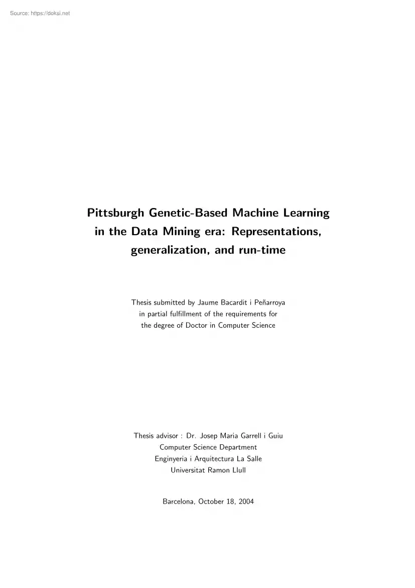 Jaume Bacardit - Pittsburgh Genetic-Based Machine Learning in the Data Mining era, Representations