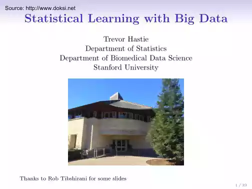 Trevor Hastie - Statistical Learning with Big Data