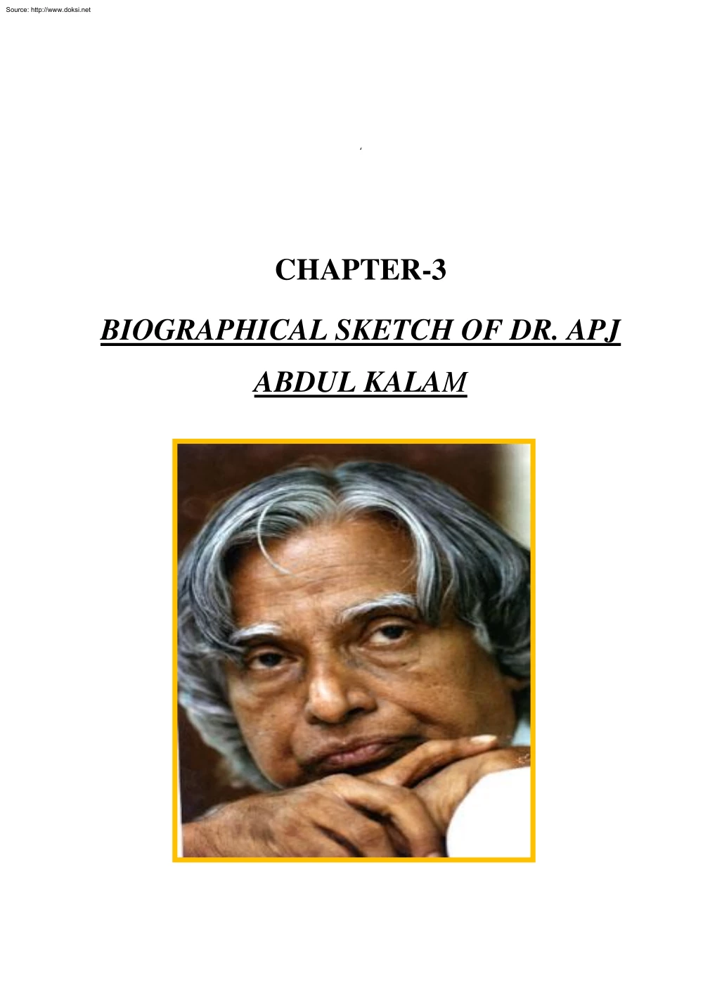 Biographical sketch of Dr. Apj Abdul Kalam