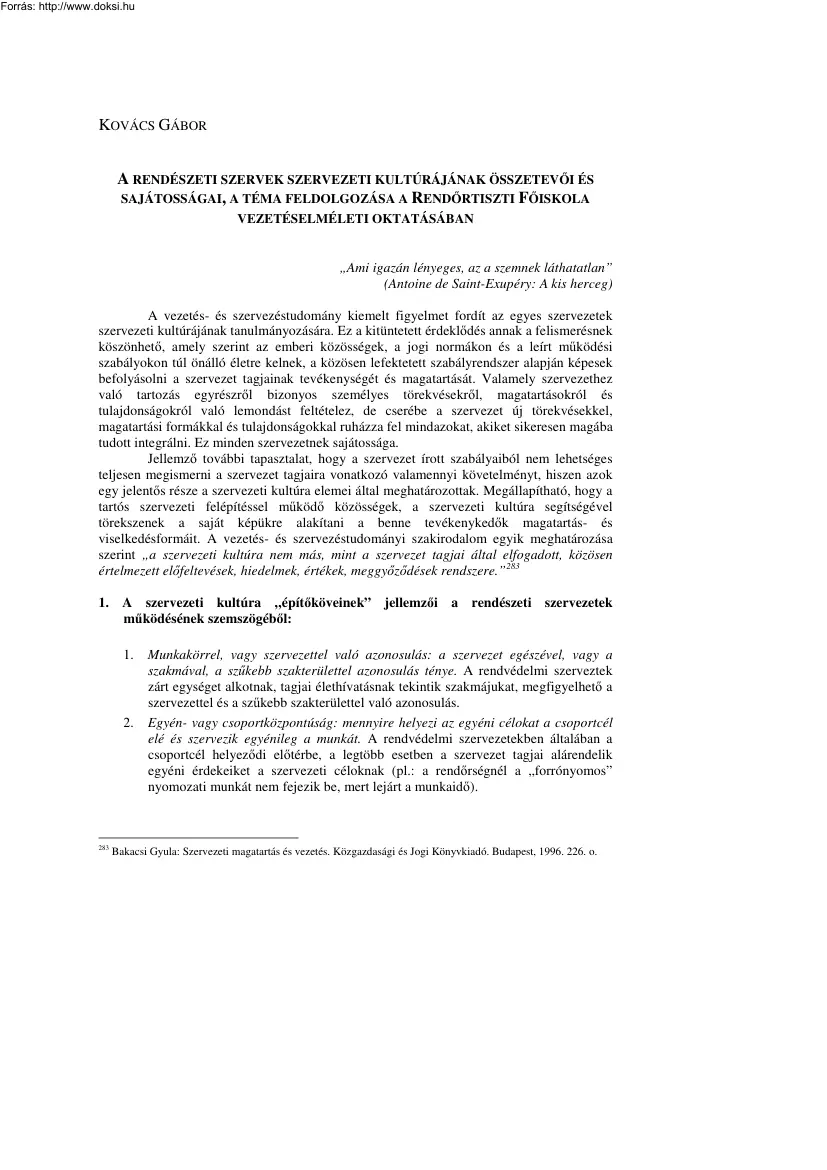 Kovács Gábor - A rendészeti szervek szervezeti kultúrájának összetevői és sajátosságai