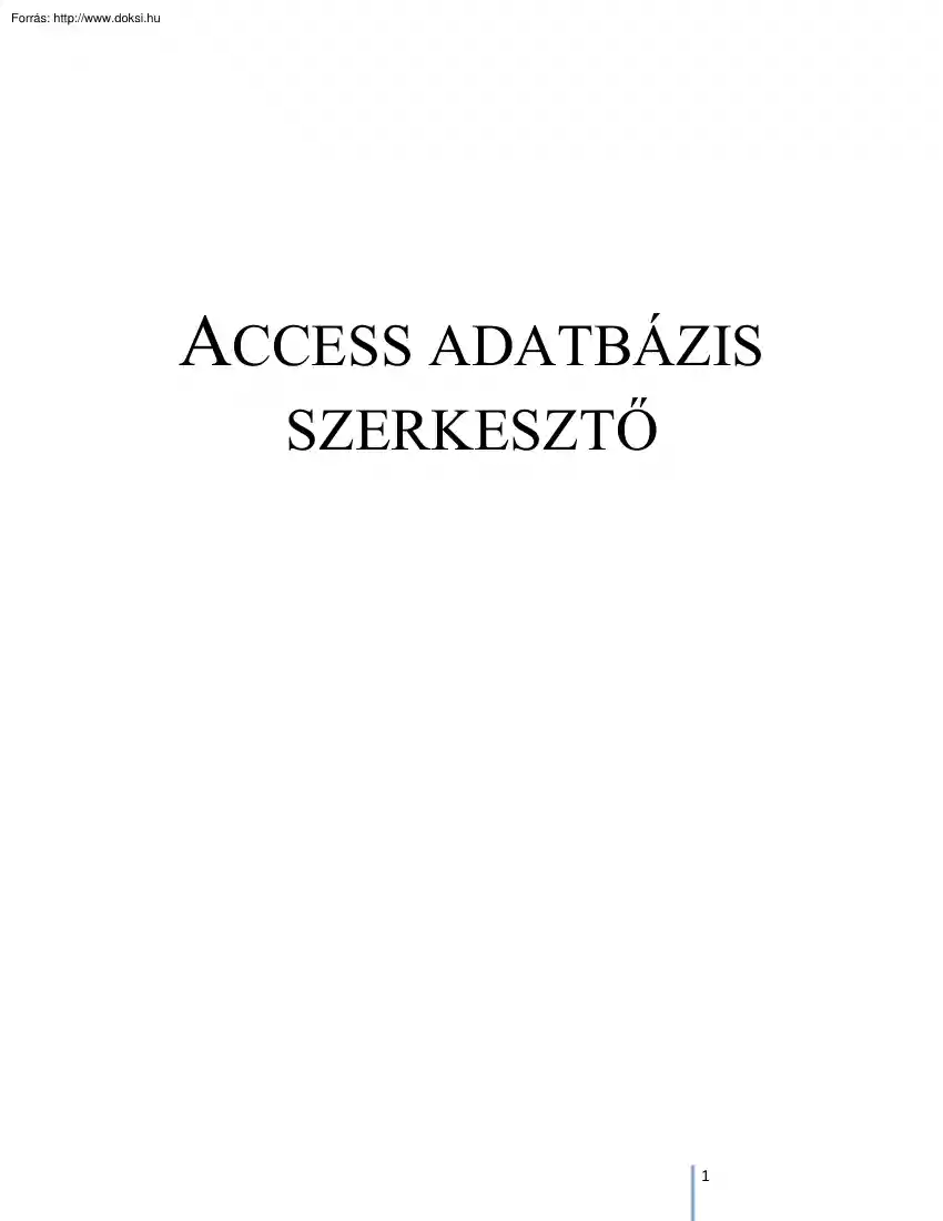 Access adatbázis-szerkesztő