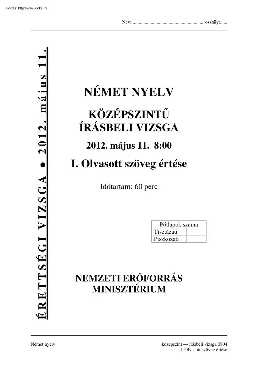 Német nyelv középszintű írásbeli érettségi vizsga megoldással, 2012